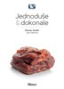 MASO-JEDNODUŠE & DOKONALE