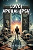 LOVCI APOKALYPSY