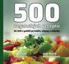 500 VEGANSKÝCH RECEPTŮ-OD CHILLI PO KOLÁČE...