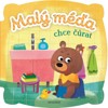 MALÝ MÉĎA CHCE ČŮRAT