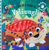 V DŽUNGLI BAV SE A DOTKNI SE