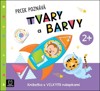 PRCEK POZNVÁ TVARY A BARVY 2+