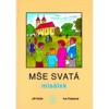 MŠE SVATÁ-MISÁLEK