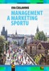 MANAGEMENT A MARKETING SPORTU 21.STOLETÍ