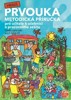 HRAVÁ PRVOUKA 2-METODICKÁ PŘÍRUČKA PRO UČITELE