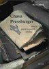 CHAVA PRESSBURGER - OBRAZY,PRÁCE NA PAPÍŘE,OBJEKTY
