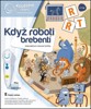 KDYŽ ROBOTI BREBENTÍ - INTERAKTIVNÍ MLUVÍCÍ KNIHA