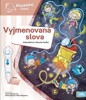 VYJMENOVANÁ SLOVA - INTERAKTIVNÍ MLUVÍCÍ KNIHA