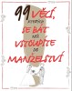 99 VĚCÍ,KTERÝCH SE BÁT,NEŽ VSTOUPÍTE DO MANŽELSTVÍ