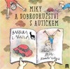 MIKY A DOBRODRUŽSTVÍ S AUTÍČKEM