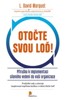 OTOČTE SVOU LOĎ