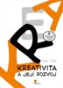 KREATIVITA A JEJÍ ROZVOJ 2.AKTUAL.VYDÁNÍ