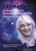 ČERNÁ LUNA,KARMICKÝ BOD V NAŠEM HOROSKOPU