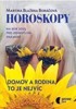 HOROSKOPY NA ROK 2025 - DOMOV A RODINA