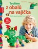 TVOŘÍME Z OBALŮ NA VAJÍČKA-TOPP
