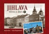 JIHLAVA VČERA A DNES I.