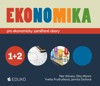 EKONOMIKA 1+2 PRO EKONOMICKA ZAMĚŘENÉ OBORY SŠ