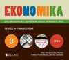 EKONOMIKA 3 PRO EKONOMIKY ZAMĚŘENÉ OBORY SŠ