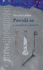 POVÍDÁ SE... O SOUDCÍCH A KRÁLÍCH