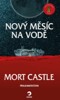 NOVÝ MĚSÍC NA VODĚ
