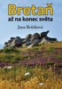 BRETAŇ AŽ NA KONEC SVĚTA