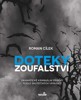 DOTEKY ZOUFALSTVÍ - DRAMATICKÉ KRIMINÁLNÍ PŘÍBĚHY