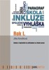 ROK I.-ZMĚNY V LEGISLATIVĚ NA PŘÍKLADECH ZE ŠKOLNÍ PRAXE