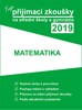 TVOJE PŘIJÍMACÍ ZKOUŠKY 2019 NA SŠ-MATEMATIKA