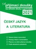 TVOJE PŘIJÍMACÍ ZKOUŠKY 2021 NA SŠ-ČESKÝ JAZYK