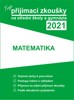 TVOJE PŘIJÍMACÍ ZKOUŠKY 2021 NA SŠ-MATEMATIKA