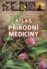 ATLAS PŘÍRODNÍ MEDICÍNY