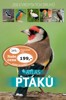 ATLAS PTÁKŮ - 250 EVROPSKÝCH DRUHŮ