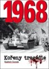1968 KOŘENY TRAGÉDIE