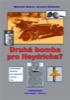 DRUHÁ BOMBA PRO HEYDRICHA?