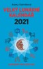 VELKÝ LUNÁRNÍ KALENDÁŘ 2021 ANEB HOROSKOPY NA KAŽDÝ DEN