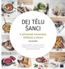 DEJ TĚLU ŠANCI K PŘIROZENÉ ROVNOVÁZE,ŠTÍHLOSTI A ZDRAVÍ
