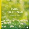 JARNÍ TRADINÁŘ  - OD LEDNA DO ČERVNA