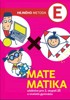 MATEMATIKA E-HEJNÉHO METODA-UČEBNICE PRO 2.STUPEŇ ZŠ