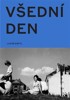 VŠEDNÍ DEN V ČESKÉ FOTOGRAFII 50. A 60. LET