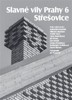 SLAVNÉ VILY PRAHY 6 - STŘEŠOVICE