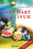 ČÁRY MÁRY BUBLIFUK