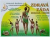 ZDRAVÁ ZÁDA / ZDRAVÁ CHŮZE