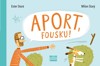 APORT, FOUSKU!