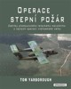 OPERACE STEPNÍ POŽÁR