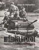 HITLEROVA KOMANDA-VZPOMÍNKY PŘÍSLUŠNÍKA DIVIZE BRANDENBURG