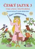 ČESKÝ JAZYK 3-PRACOVNÍ SEŠIT-UČÍME SE S VÍLOU HVĚZDIČKOU