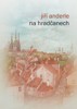 NA HRADČANECH
