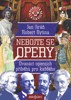 NEBOJTE SE OPERY! DVANÁCT OPERNÍCH PŘÍBĚHŮ PRO KAŽDÉHO