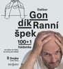 RANNÍ ŠPEK 100+1 HÁDANKA NA CESTY, NA CHATU, NA NERVY, ...