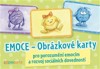 EMOCE - OBRÁZKOVÉ KARTY PRO POROZUMĚNÍ EMOCÍM A ROZVOJ SOCIÁ